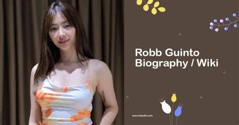 robb guinto age|Rob Guinto Wiki, Biography, Age, Boyfriend, Facts。